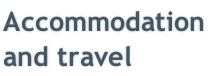 Accommodation  and travel